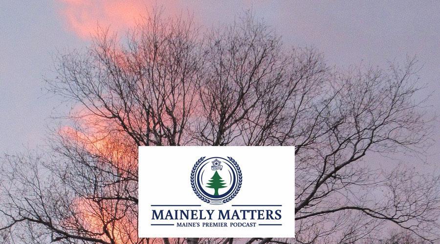11mainely matters